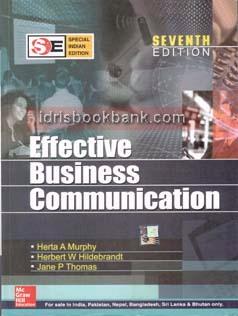 EFFECTIVE BUSINESS COMMUNICATION 7E