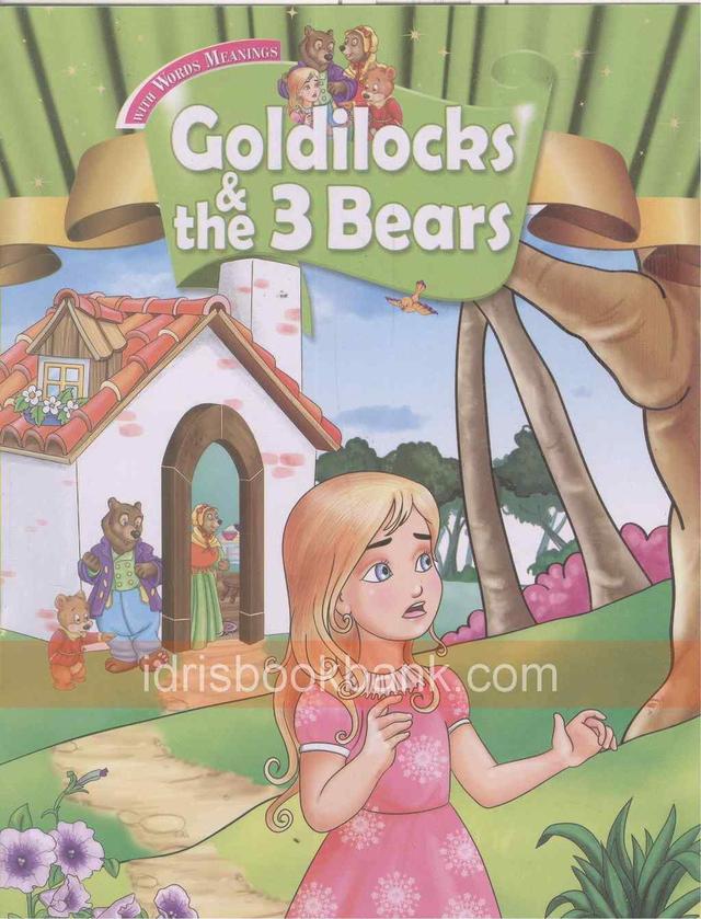 GOLDILOCKS AND THE 3 BEARS WITH WORDS MEANINGS